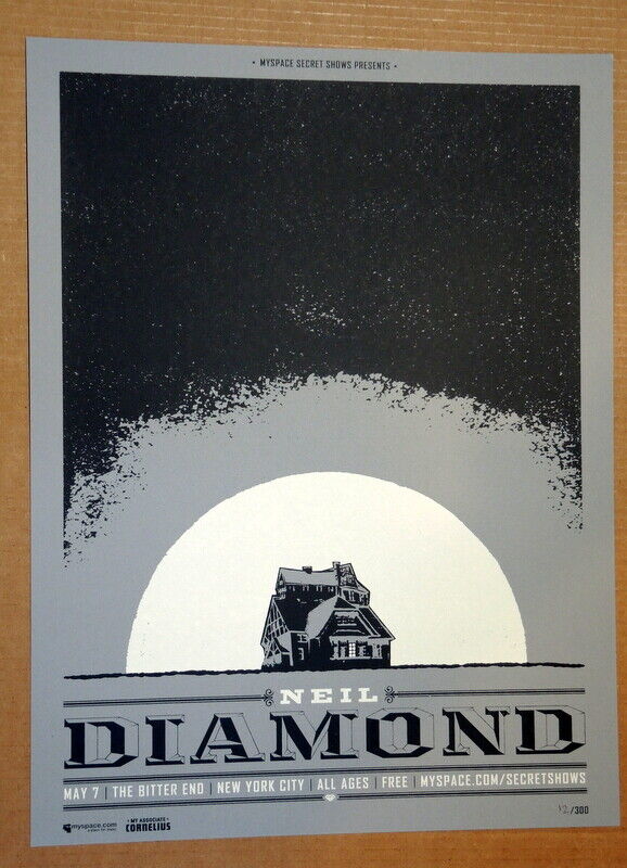 Neil Diamond - 2008 - Bitter End - New York City - Myspace Secret Show  Poster
