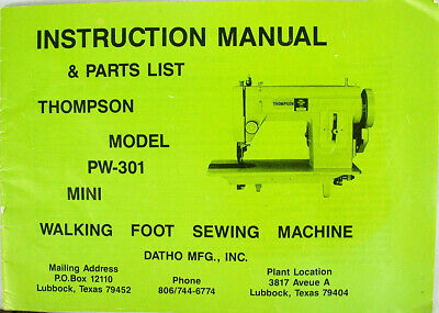 Complete THOMPSON Sewing Machine PW-301 MANUAL pdf File on CD