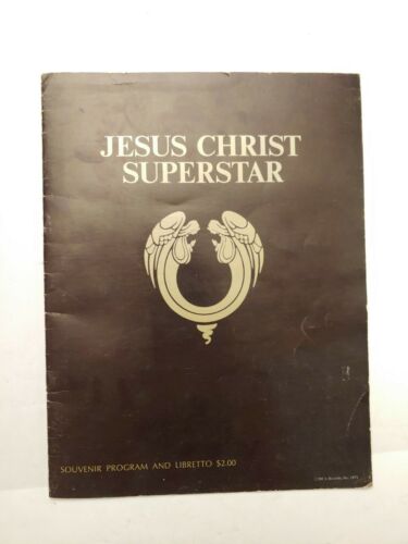 Vintage 1971 Jesus Christ Superstar Souvenir Program And Libretto
